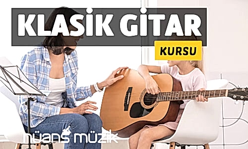 Klasik Gitar Kursu