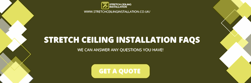stretch ceiling installation faqs